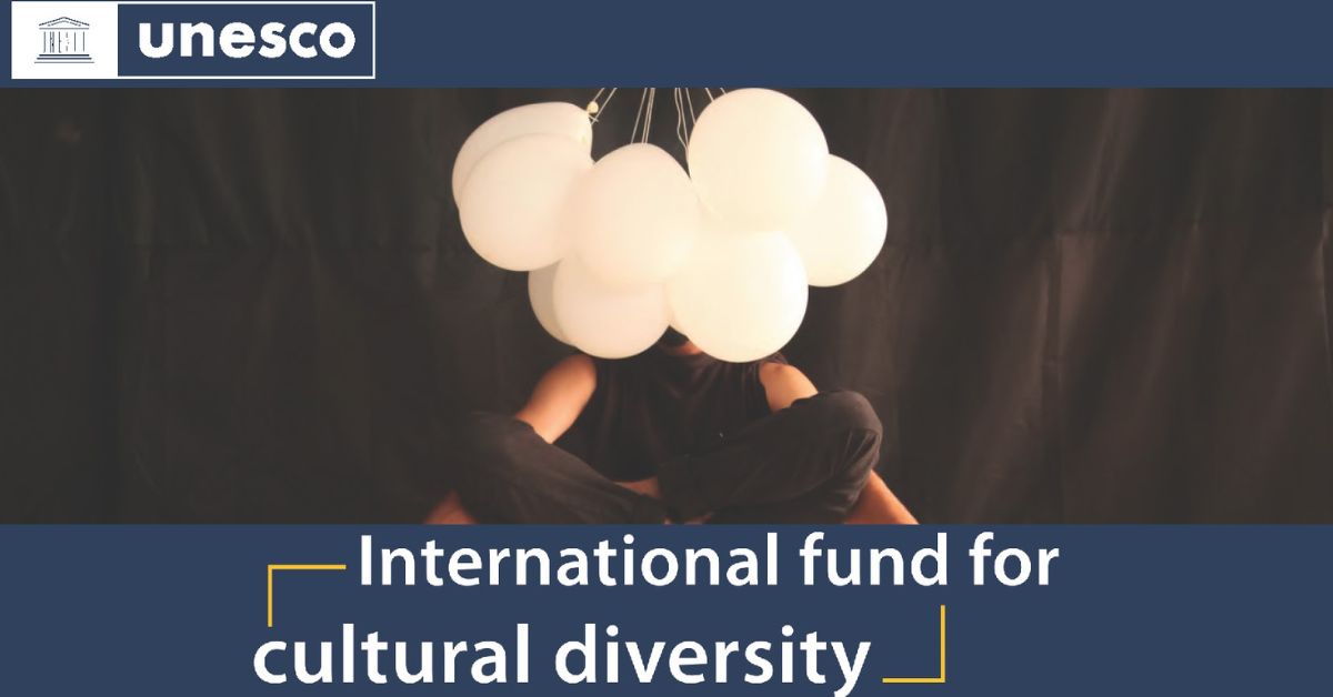 Otvoren 17. poziv za podnošenje zahteva za finansirane iz Međunarodnog fonda za kulturnu raznolikost
